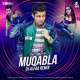 Muqabla (Remix)   DJ Alfaa Poster