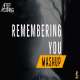 Remembering You Mashup   Aftermorning Chillout Mashup Poster