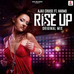 Rise UP (Original Mix) - Ajax Cruise ft.THE HARMO Poster