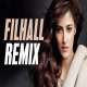 Filhall (Remix)   DJ Tejas x DJ Sib Dubai Poster