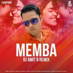 Memba (Remix) - DJ Amit B Poster