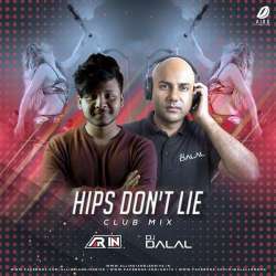 Hips Don t Lie (Club Remix)   DJ ARIN n DJ Dalal Poster