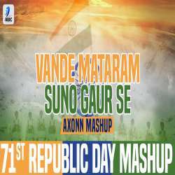 71st Republic Day Mashup (Vande Mataram X Suno Gaur Se) Poster