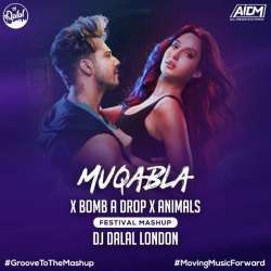 Muqabla x Bomb A Drop x Animals Mashup Poster
