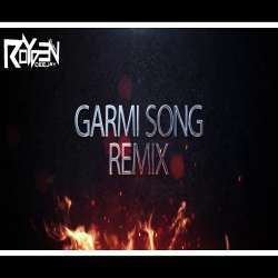 The Garmi (Club Remix) DJ Royden Dubai Poster