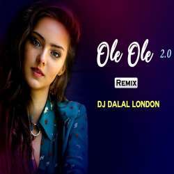 Ole Ole 2.0 (Club Mix) - DJ Dalal London Poster