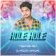 Hole Hole (Tapori Edm Mix) Dj Rocky Official Poster