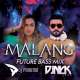 Malang Title Song (Future Bass Mix)   DJ Paroma DJ Nick Poster