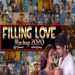 Filling Love Mashup 2020 - DJ Sourav Poster