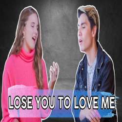 Lose You To Love Me (Cover) Poster