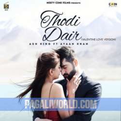 Thodi Dair (Valentine Love Version) Poster