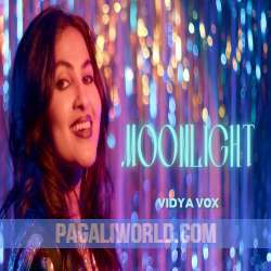 Moonlight - Vidya Vox Poster