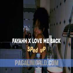 Fayahh x Love Me Back Poster