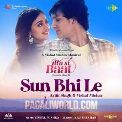 Sun Bhi Le Poster