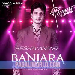 Banjara - Keshav Anand Poster