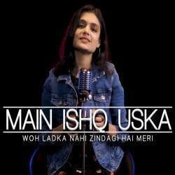 Main Ishq Uska Cover Poster
