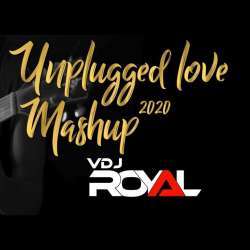 Unplugged Love Mashup 2020 - Dj Hardik Poster
