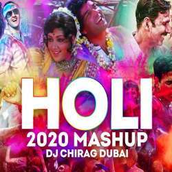 Holi Mashup 2020 - DJ Chirag Dubai Poster