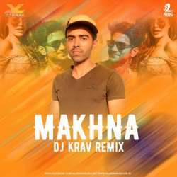 makhna remix mp3 song download