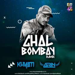 Chal Bombay (Remix)   DJ Khyati x DJ Arin Poster