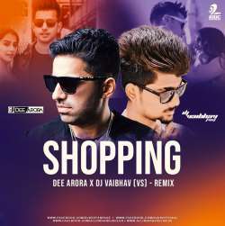 Shopping (Remix) - DJ Dee Arora Poster
