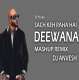 Sach Keh Raha Hai Deewana B Praak (Remix) DJ AnVesH Poster