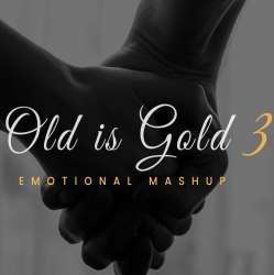 Old is Gold Mashup 3 - Aftermorning Poster