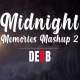 Midnight Memories Mashup 2 (Chillout Remix)   DEBB Poster