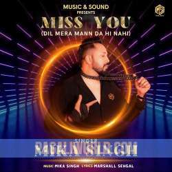Miss You Mika Singh Poster