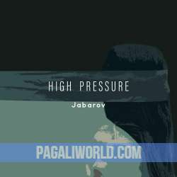 High Pressure Poster