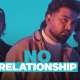 No Relationship Poster
