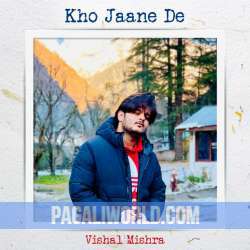 Kho Jaane De Poster