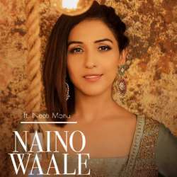 Naino Wale Ne Poster