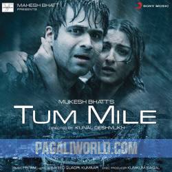 Tum Mile Poster