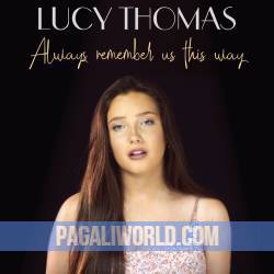 Always Remember Us This Way Poster