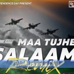 Maa Tujhe Salaam Remix Poster