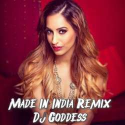 Made In India Remix   DJ Goddess Poster