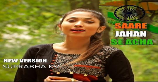 Saare Jahan Se Acha - Suprabha KV Mp3 Song Download - PagalWorld
