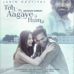Toh Aagaye Hum Poster