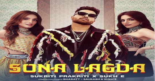 Sona Lagda - Prakriti Kakar Mp3 Song Download - PagalWorld
