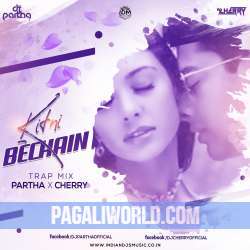 Kitni Bechain Hoke Trap Remix   DJ Partha Poster